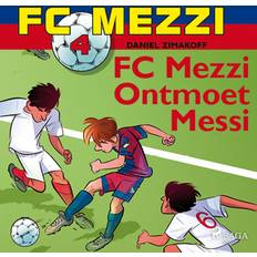 Hollandsk Lydbøger FC Mezzi 4 - FC Mezzi ontmoet Messi (Lydbog, MP3, 2019)