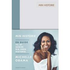 Min historie michelle obama Min historie - en guide til at skrive din egen historie (Indbundet, 2019)