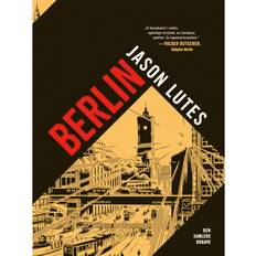 Berlin jason lutes Berlin: Den samlede udgave (Indbundet, 2019)