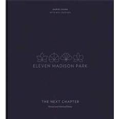 Eleven Madison Park: The Next Chapter (Hardcover, 2019)