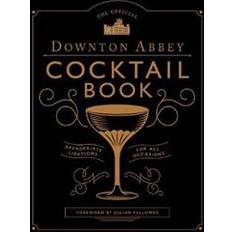 Cibo e Bevande Libri The Official Downton Abbey Cocktail Book (Hardcover, 2019)