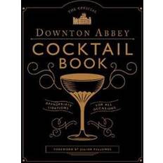 The Official Downton Abbey Cocktail Book (Indbundet, 2019)