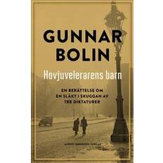 Hovjuvelerarens barn: en berättelse om en släkt i skuggan av tre diktaturer (Inbunden)