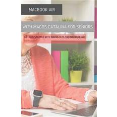 Macbook air 2019 MacBook Air (Retina) with macOS Catalina For Seniors: Getting Started with MacOS 10.15 For MacBook Air (Hæftet, 2019)