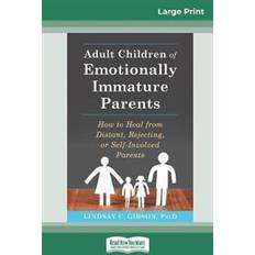 Adult Children of Emotionally Immature Parents (Häftad, 2016)