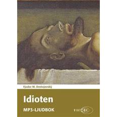 Idioten fjodor dostojevskij Idioten (Ljudbok, MP3, 2019)