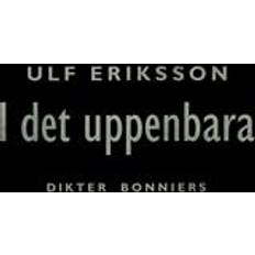 Poesi E-böcker I det uppenbara: Dikter (E-bok, 2016)