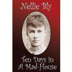 Ten Days in a Madhouse (Paperback, 2018)