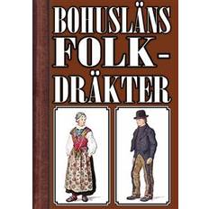 Historia & Arkeologi - Svenska E-böcker Bohuslänska folkdräkter. Återutgivning av text från 1908 (E-bok, 2019)