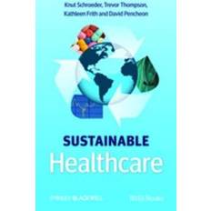 Engelska - Medicin & Omvårdnad E-böcker Sustainable Healthcare (E-bok)
