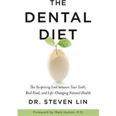 Dental health The Dental Diet (Paperback, 2019)