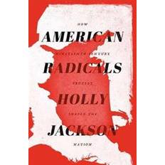 Holly jackson American Radicals (Hardcover, 2019)