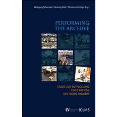 Performing the Archive (Hardback, 2018) (Indbundet, 2018)
