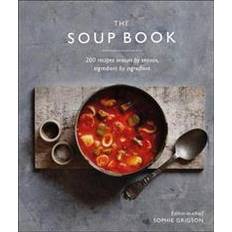 The soup book The Soup Book (Indbundet, 2019)