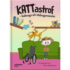 Kattastrof: godisregn och städsugarmonster (Inbunden)