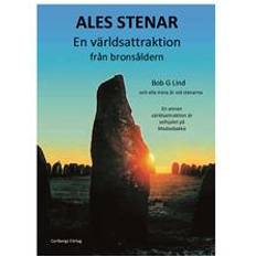 Ales stenar: en världsattraktion från bronsåldern (Inbunden)