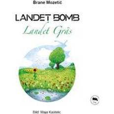 Landet Bomb, landet Gräs (Indbundet)