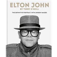Elton John by Terry O'Neill: The Definitive Portrait with Unseen Images (Inbunden, 2019)