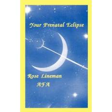 Prenatal Your Prenatal Eclipse (Tapa blanda, 2000)