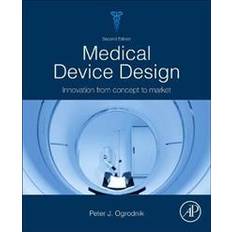 Medical Device Design (Häftad, 2019)