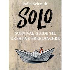 Kunst & Fotografier Lydbøger SOLO: Survival guide til kreative freelancere (Lydbog, MP3, 2019)