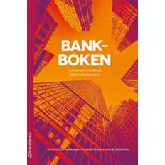 Bankboken: hur banker fungerar, drivs och regleras (Häftad)