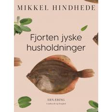 Medicin & Sygepleje E-bøger Fjorten jyske husholdninger (E-bog, 2019)