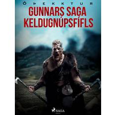 Gunnars Gunnars saga Keldugnúpsfífls (E-bog, 2019)