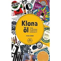 Klona öl: brygg och återskapa bryggeriernas fantastiska öl (Hardback) (Indbundet)