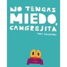 No tengas miedo, Cangrejita (Junior Library Guild Selection) (Hardcover, 2019)