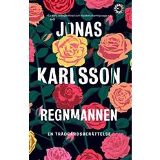 Jonas karlsson Regnmannen: en trädgårdsberättelse (Häftad)