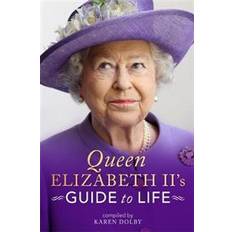 Books Queen Elizabeth II's Guide to Life (Hardcover, 2019)