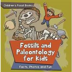 E-Books Fossils and Paleontology for kids: Facts, Photos and Fun | Children's Fossil Books (E-Book)