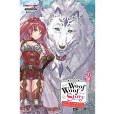 Woof Woof Story, Vol. 3 (light novel) (Paperback, 2019)