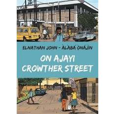 On Ajayi Crowther Street (Hardcover, 2019)