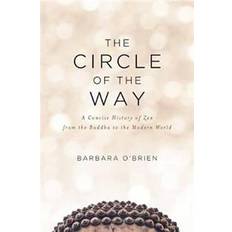 The Circle of the Way (Paperback, 2019)