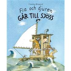 Catarina kruusval Fia och djuren går till sjöss (E-bok, 2017)