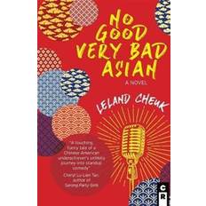 No Good Very Bad Asian (Paperback, 2019)