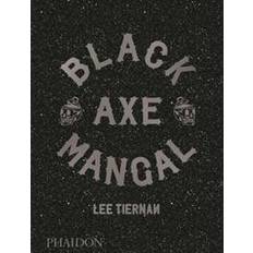 Axe black Black Axe Mangal (Hardcover, 2019)