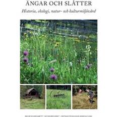 Slåtter Ängar och slåtter: historia, ekologi, natur- och kulturmiljövård (Häftad)