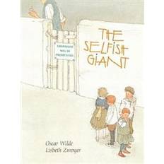 Selfish The Selfish Giant (Indbundet, 2019)