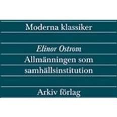 Allmänningen som samhällsinstitution (Häftad)