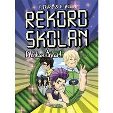 Rekordskolan Rekordskolan - Del 2 - Klockan tickar! (E-bok, 2019)