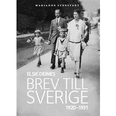 Elsie Deines brev till Sverige 1920-1931 (Inbunden)