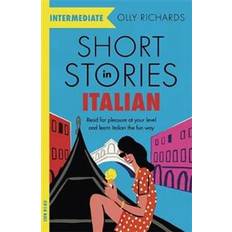 Woordenboeken & Talen Short Stories in Italian for Intermediate Learners (Paperback, 2019)