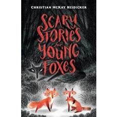 Books Scary Stories for Young Foxes (Hardcover, 2019)