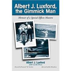 Gimmick Albert J.Luxford, the Gimmick Man (Häftad, 2002)