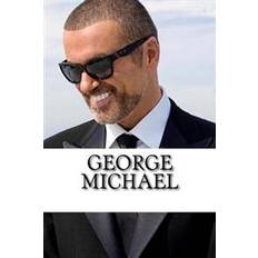 George michael George Michael: A Biography (Paperback, 2017)