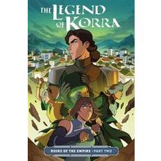 Legend Of Korra, The: Ruins Of The Empire Part Two (Paperback, 2019)
