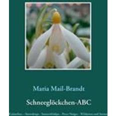 Schneegloeckchen-ABC (Paperback, 2015)